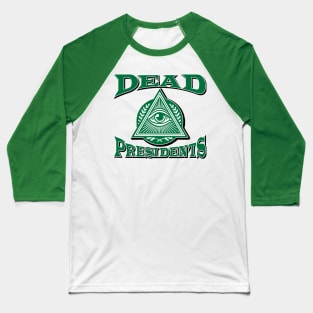 Dead Presidents Logo Baseball T-Shirt